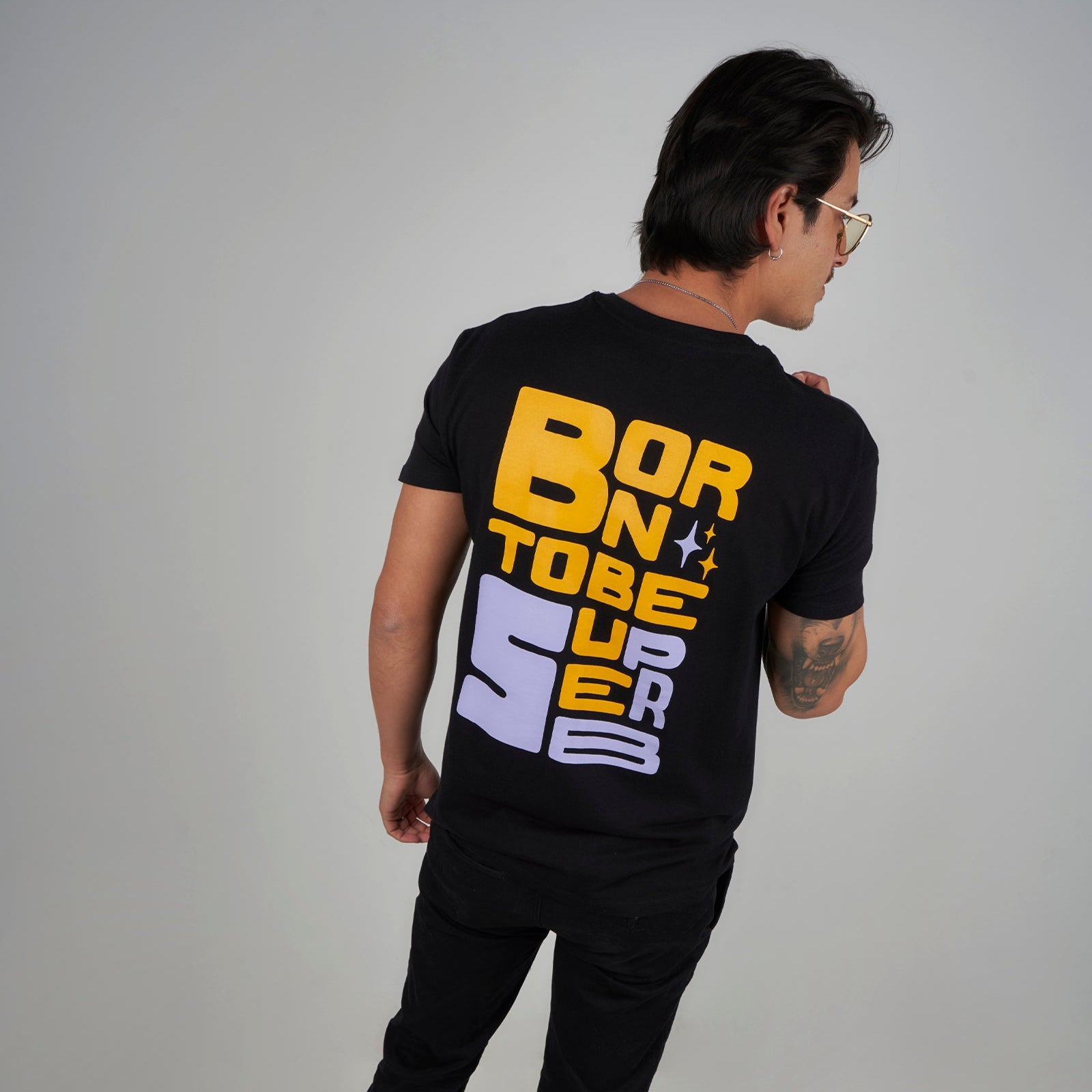 Born To Be Superb Black